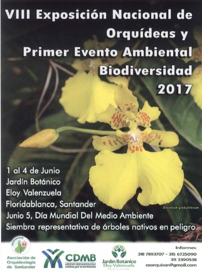 Primer Evento Ambiental – Biodiversidad 2017 y VIII Exposición de Orquídeas